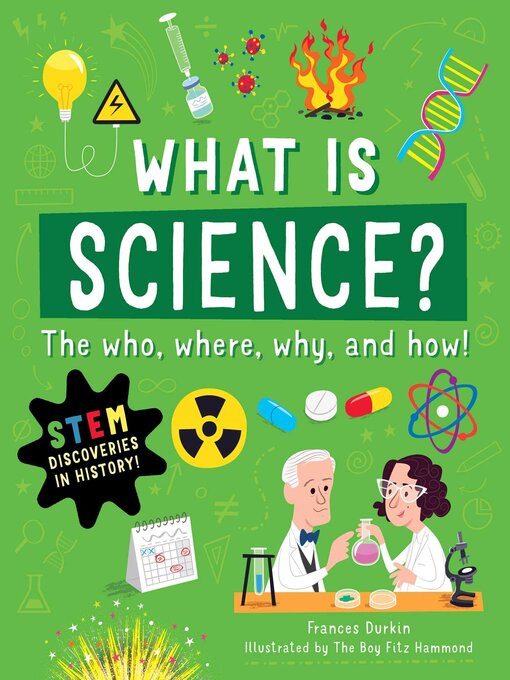 Title details for What is Science? by Frances Durkin - Wait list